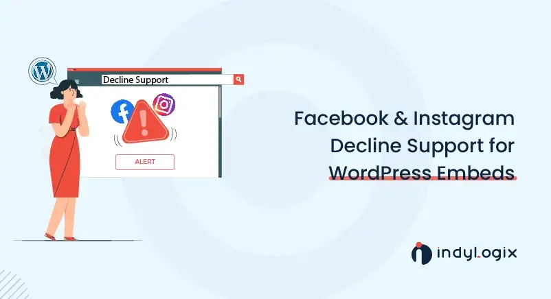 Facebook-Instagram-Decline-Support-for-WordPress-Embeds-01