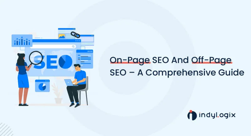 On-Page-SEO-And-Off-Page-SEO-–-A-Comprehensive-Guide