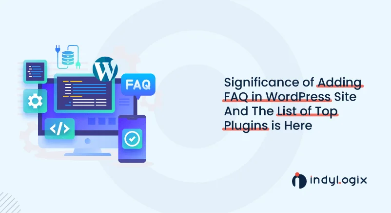 Significance-of-Adding-FAQ-in-WordPress-Site-And-The-List-of-Top-Plugins-is-Here