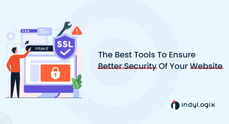 The-Best-Tools-To-Ensure-Better-Security-Of-Your-Website-01