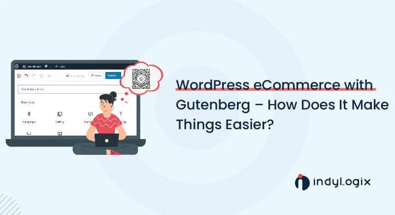 WordPress-eCommerce-with-Gutenberg-–-How-Does-It-Make-Things-Easier